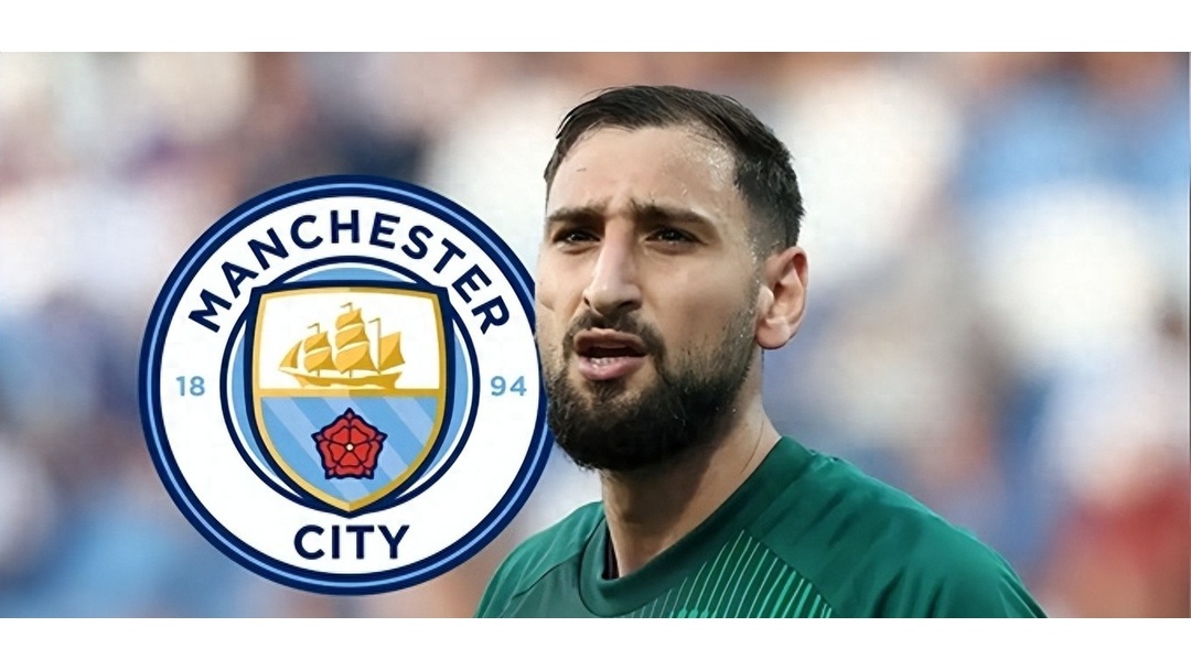 曝多纳鲁马加盟曼城达成协议意大利门将彻底与巴黎决裂的简单介绍  第1张